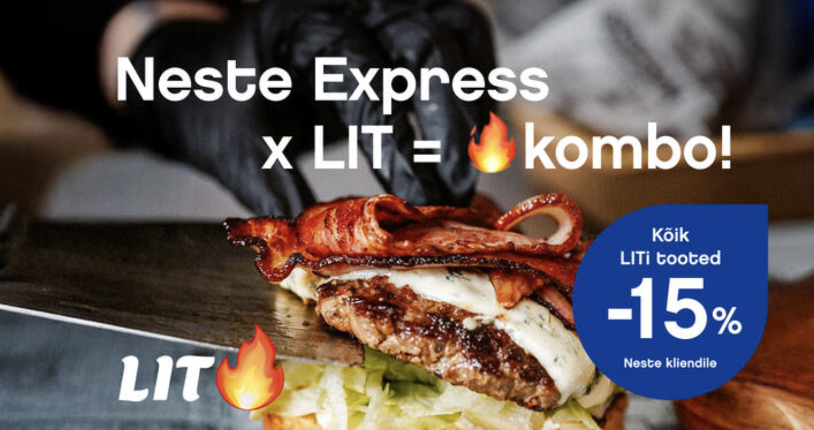 Nestekale -15% kõik LIT 🔥 toidud ja joogid